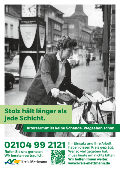 Bild vergr&ouml;&szlig;ern: Plakat gegen Altersarmut. Altes Schwarzwei&szlig;-Foto einer Zeitungsbotin. Dar&uuml;ber der Spruch: Stolz h&auml;lt l&auml;nger als jede Schicht. Altersarmut ist keine Schande. Wegsehen schon.